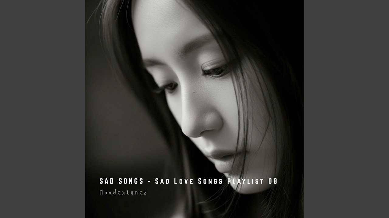 All the Sad Songs