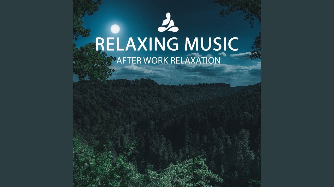 After Work Relaxation 18