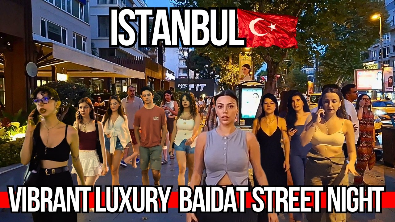 🇹🇷 Istanbul Night 4K Walking Tour 2025 | Luxury Bagdat Street: Brands, Vibrant Restaurants & Cafes