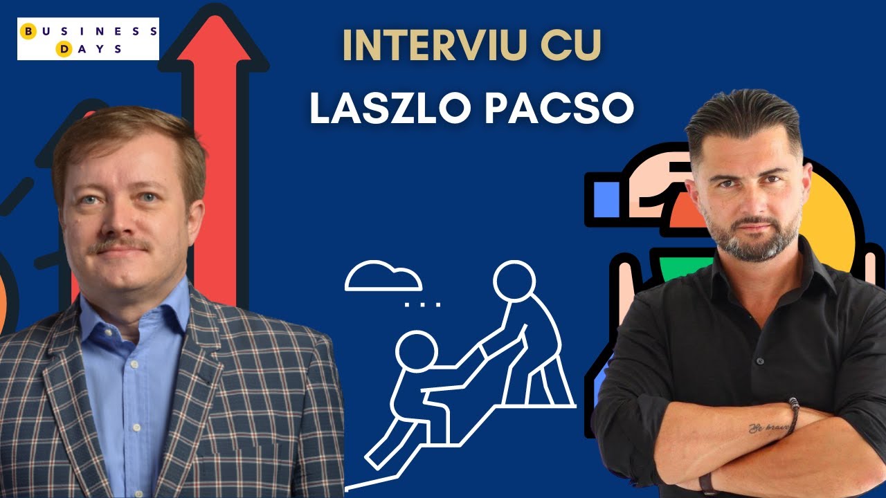 Antreprenoriat & Educatie | fondator Business Days | Interviu cu Laszlo Pacso