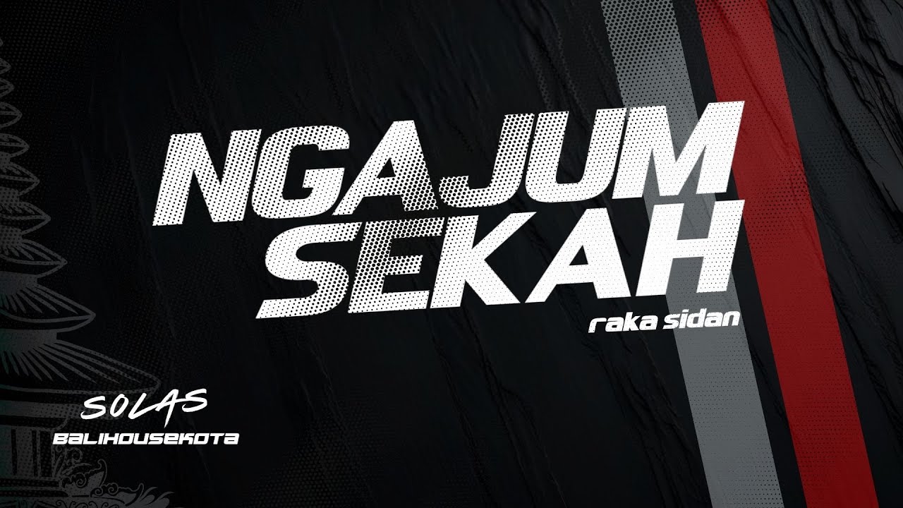 Ngajum Sekah - Funkot Edition ( Bali House Kota )