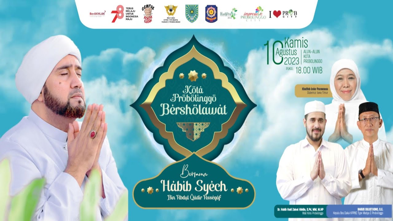 Kota Probolinggo Bersholawat  :: Bersama Habib Syech Bin Abdul Qodir Assegaf :: Kota Probolinggo