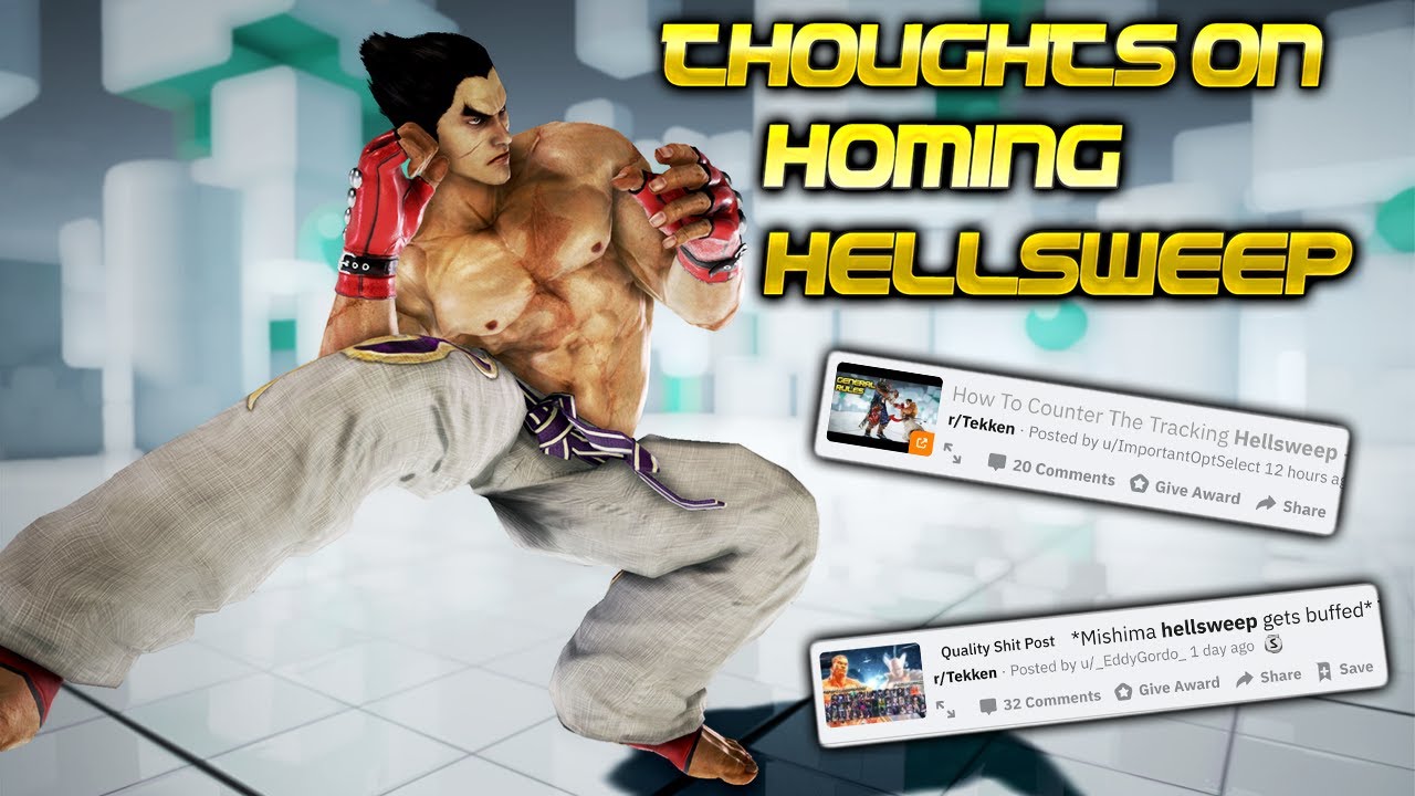 My Opinion On Tracking Hellsweeps And Modern Tekken