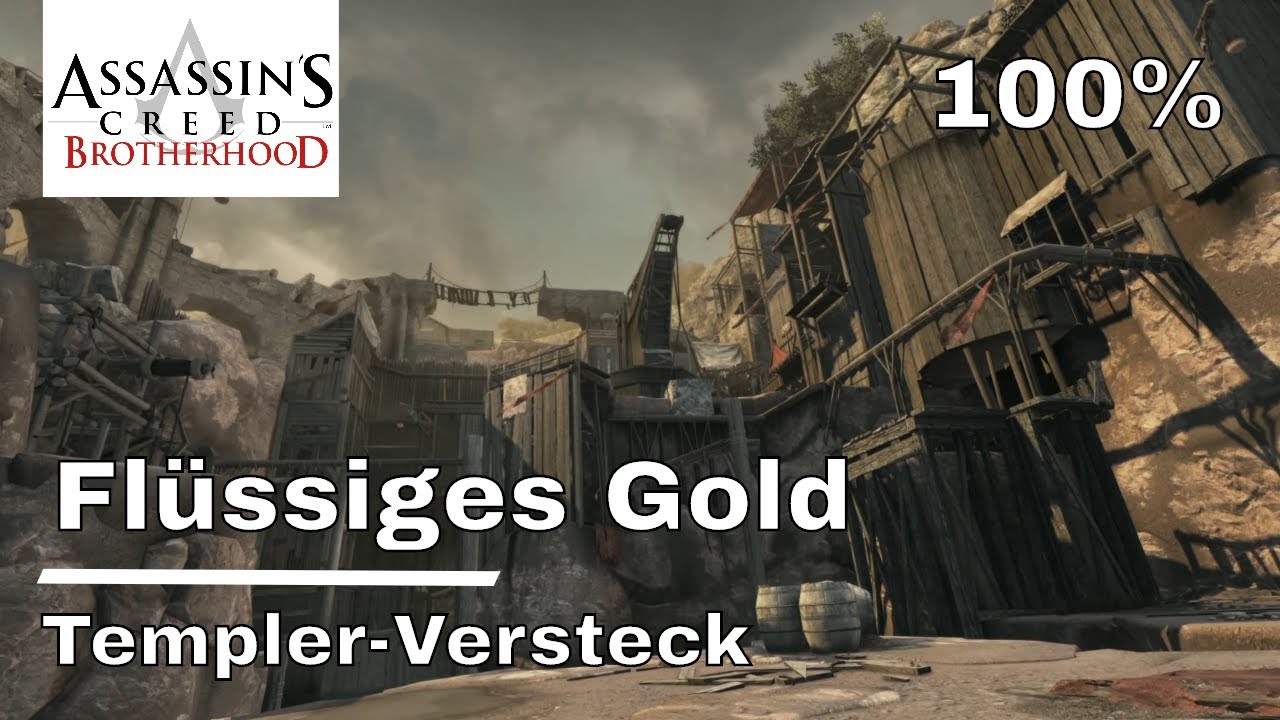 Assassin's Creed Brotherhood - Flüssiges Gold - Templer-Versteck - 100% - The Ezio Collection