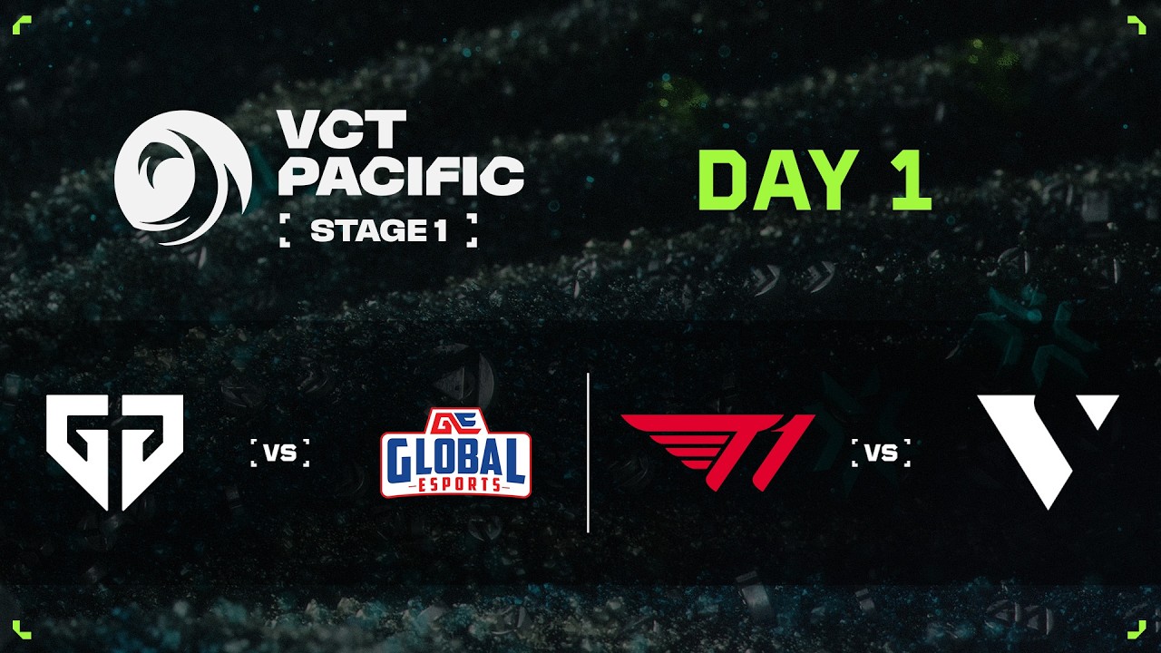 GEN vs. GE / T1 vs. VL - VCT Pacific - Stage 1 - Group Stage - Hari 1
