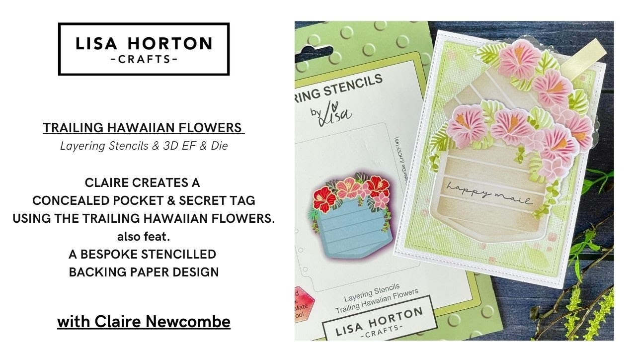 CLAIRE CREATES A CONCEALED POCKET & SECRET TAG WITH THE TRAILING HAWAIIAN FLOWER SET