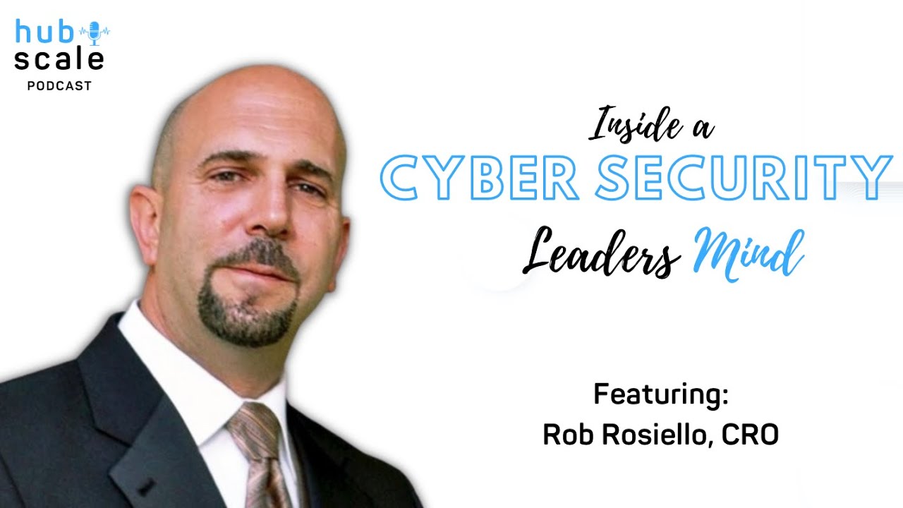 E1: The journey to becoming a CRO w/ Rob Rosiello | Cyber Security