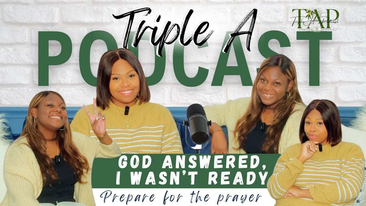 God Answered, I Wasn't Ready: Prepare for the Prayer