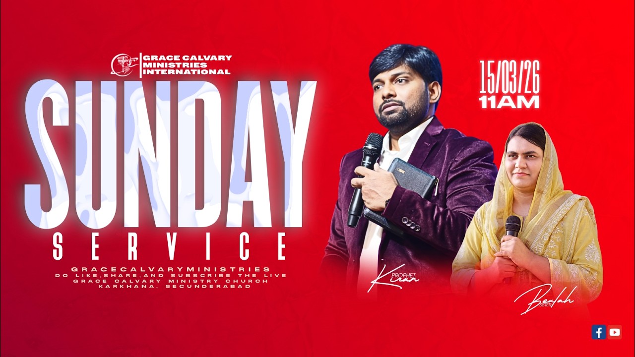 🔴𝐋𝐈𝐕𝐄||15-03-2026 𝐒𝐔𝐍𝐃𝐀𝐘 𝐒𝐄𝐑𝐕𝐈𝐂𝐄||𝐖𝐎𝐑𝐒𝐇𝐈𝐏||𝐌𝐄𝐒𝐒𝐀𝐆||#live #sundayservice #prophecy