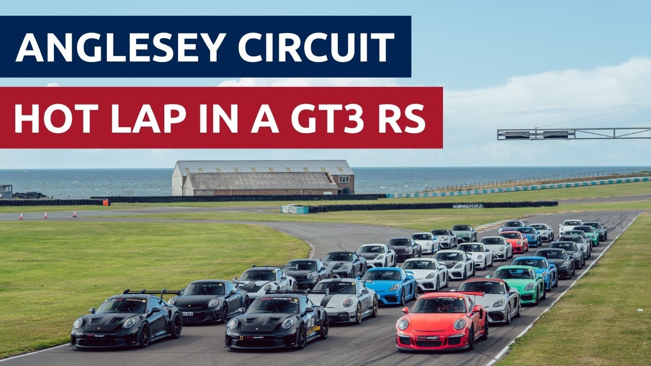 Hot lap of Anglesey in a Porsche GT3 RS with Tim Harvey