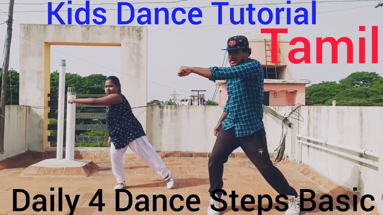 Kids Dance Tutorial Daily 4 Dance Steps Basic Tamil