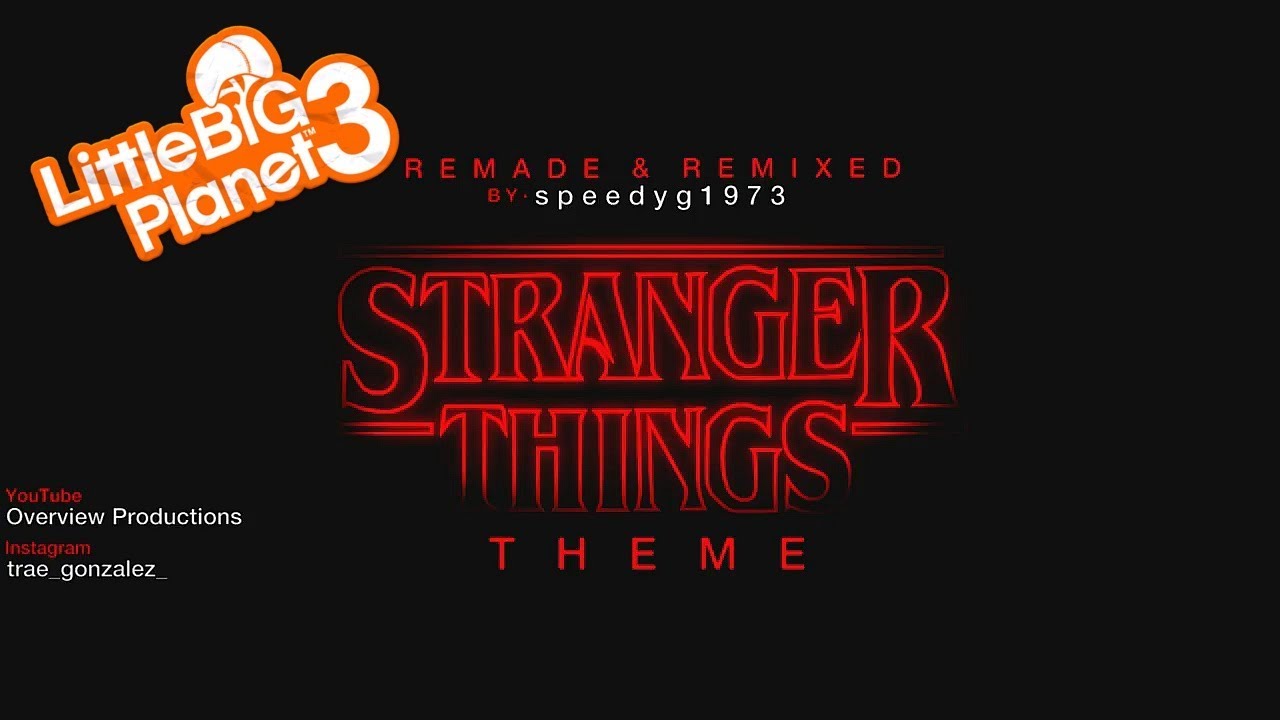 LittleBigPlanet 3 - Stranger Things Theme