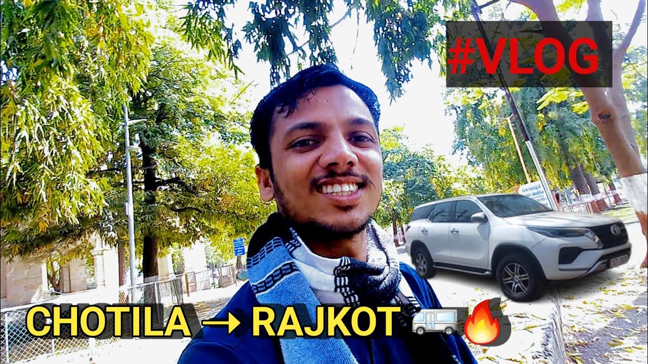Chotila Se Rajkot Tak Ka Safar 🚐 | Yatra, Highway Life, Market Masti | Real Travel Vlog  #Today Vlog