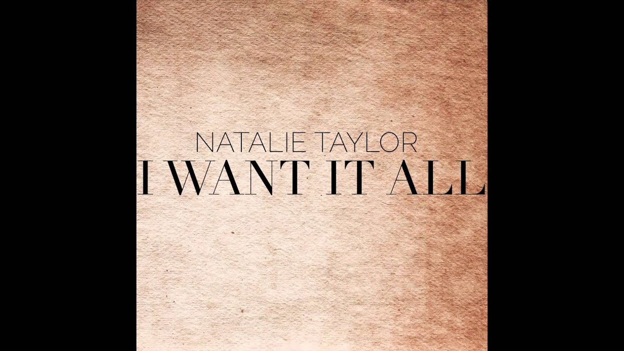 I Want It All - Natalie Taylor (ft. in True Cost Movie)