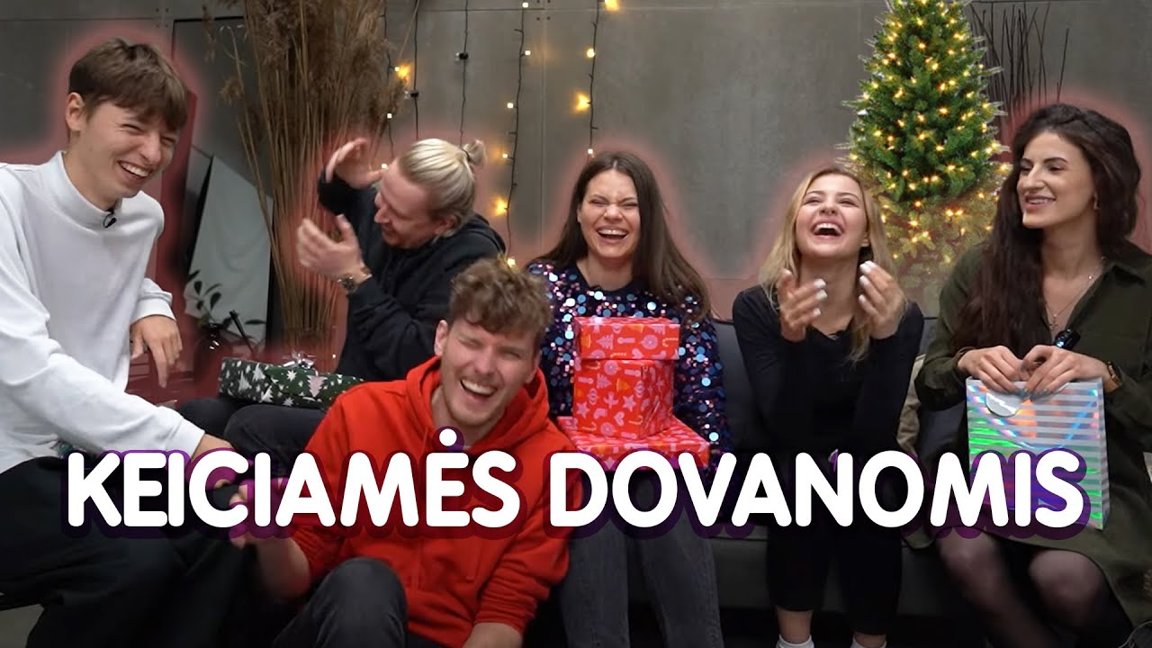 KEIČIAMĖS DOVANOMIS | Pildyk