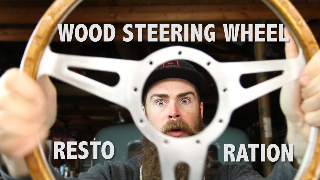 HOW TO RESTORE A WOOD STEERING WHEEL