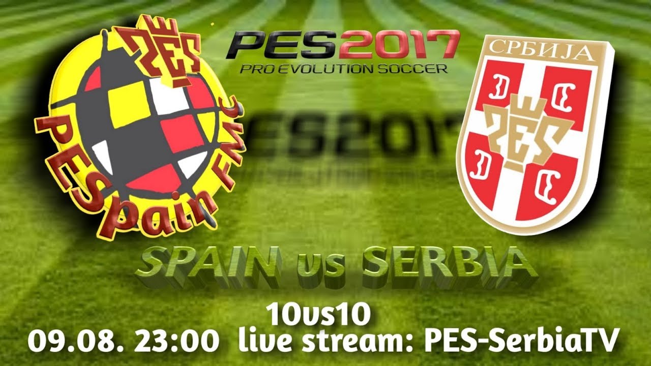 FM-10vs10  PESpain FMC vs pes-serbia  match 2.