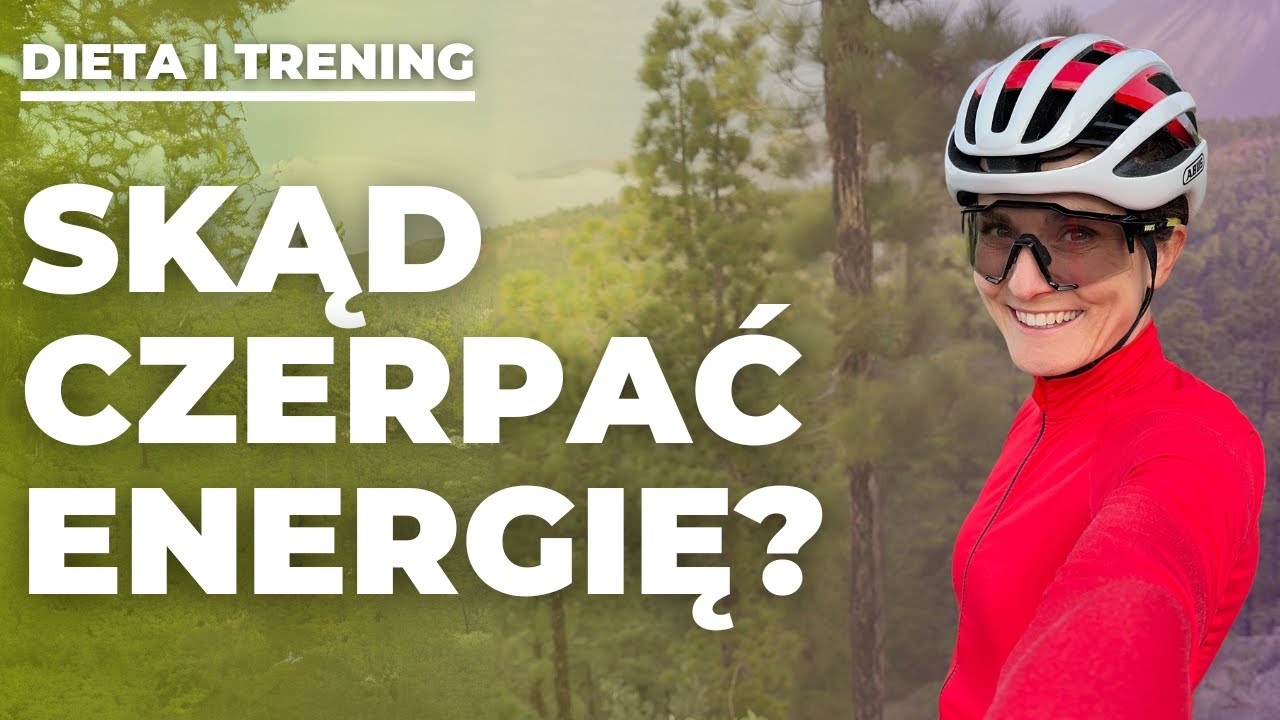Skąd i jak brać energię na TRENING WYTRZYMAŁOŚCIOWY?! ft. Talerz Kolarza / Ewelina Cywińska
