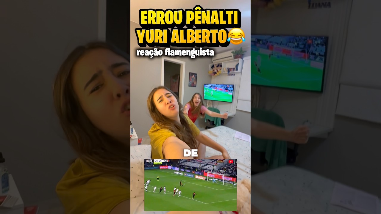 YURI ALBERTO ERROU P&Ecirc;NALTI, REA&Ccedil;&Atilde;O FLAMENGUISTA 😂⚽️😱