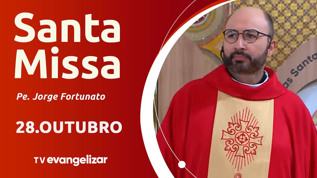 Santa Missa com Pe. Jorge Fortunato | 28/10/25