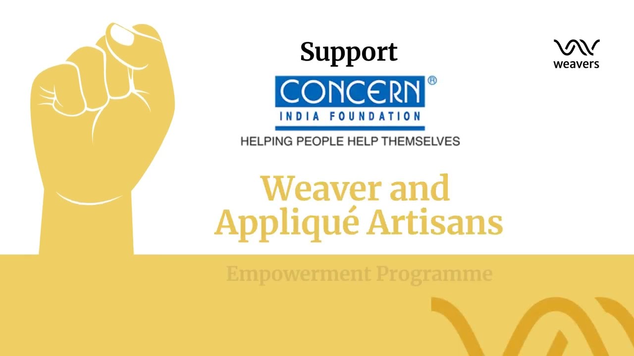 Concern India Foundation's training programme for Weavers and Artisans