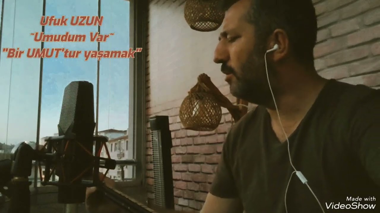 Ufuk UZUN- Umudum Var