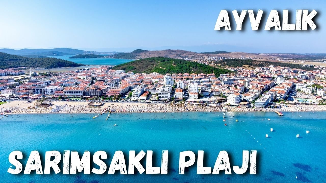 Sarımsaklı Plajı Ayvalık - Ayvalık Nerede Denize Girilir? - Ayvalık Gezilecek Yerler
