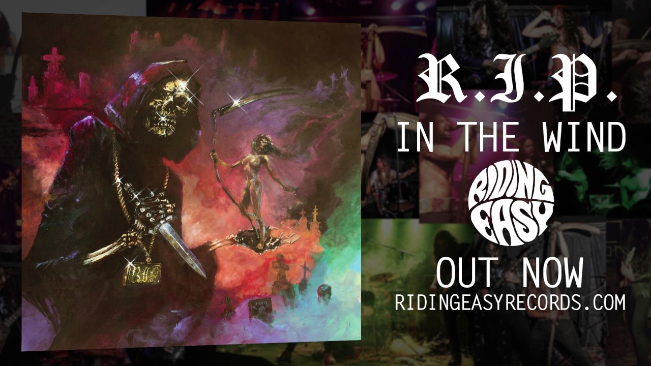 R.I.P. - Tremble | In The Wind | RidingEasy Records