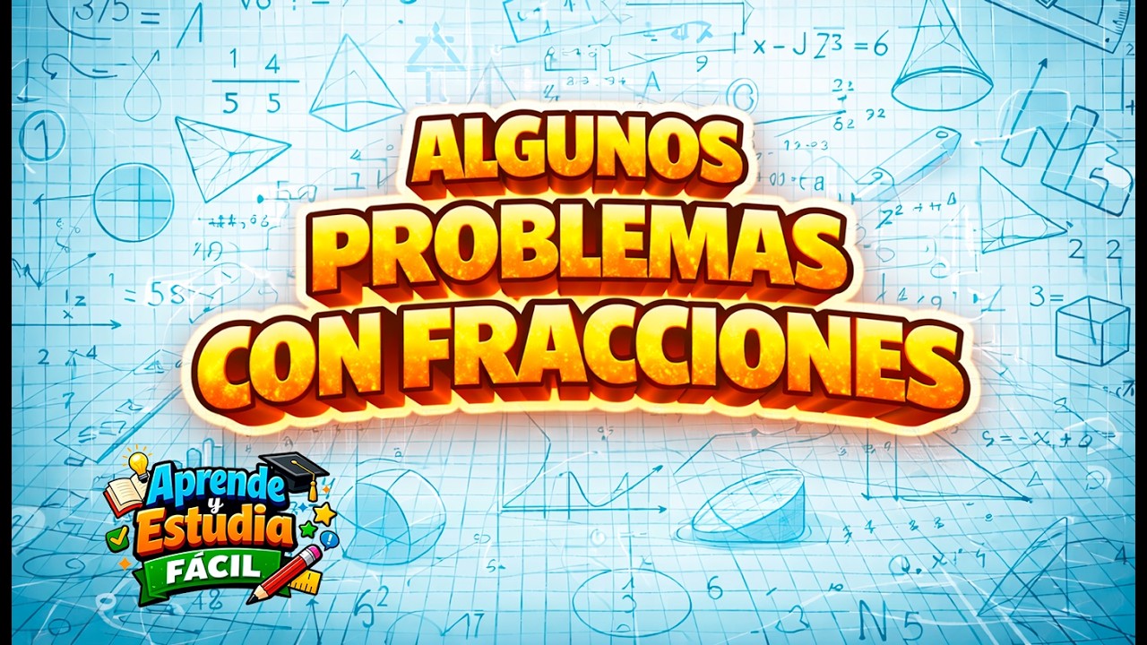 No te lies. Te lo explicamos fácil. Fracciones en la biblioteca | Algunos problemas con fracciones
