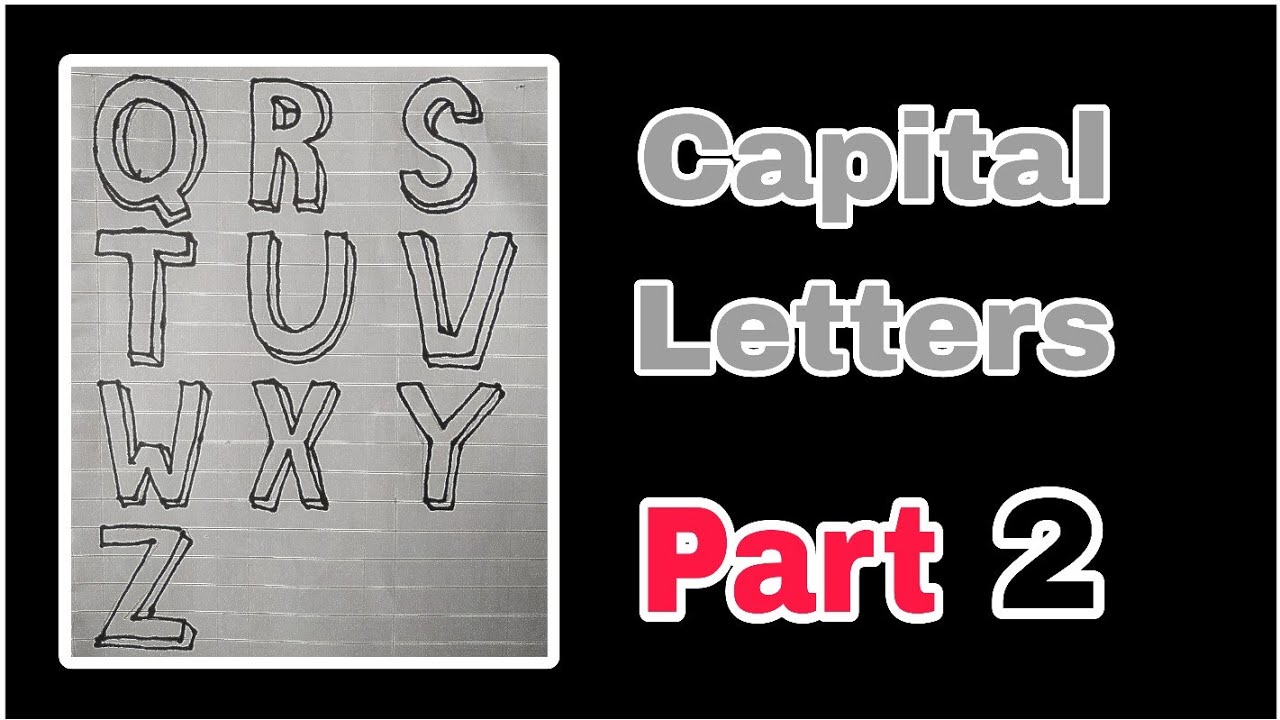 Capital Letters बनाना सीखे? Capital Letters कैसे लिखें? How To Draw Capital Letters? 2Part