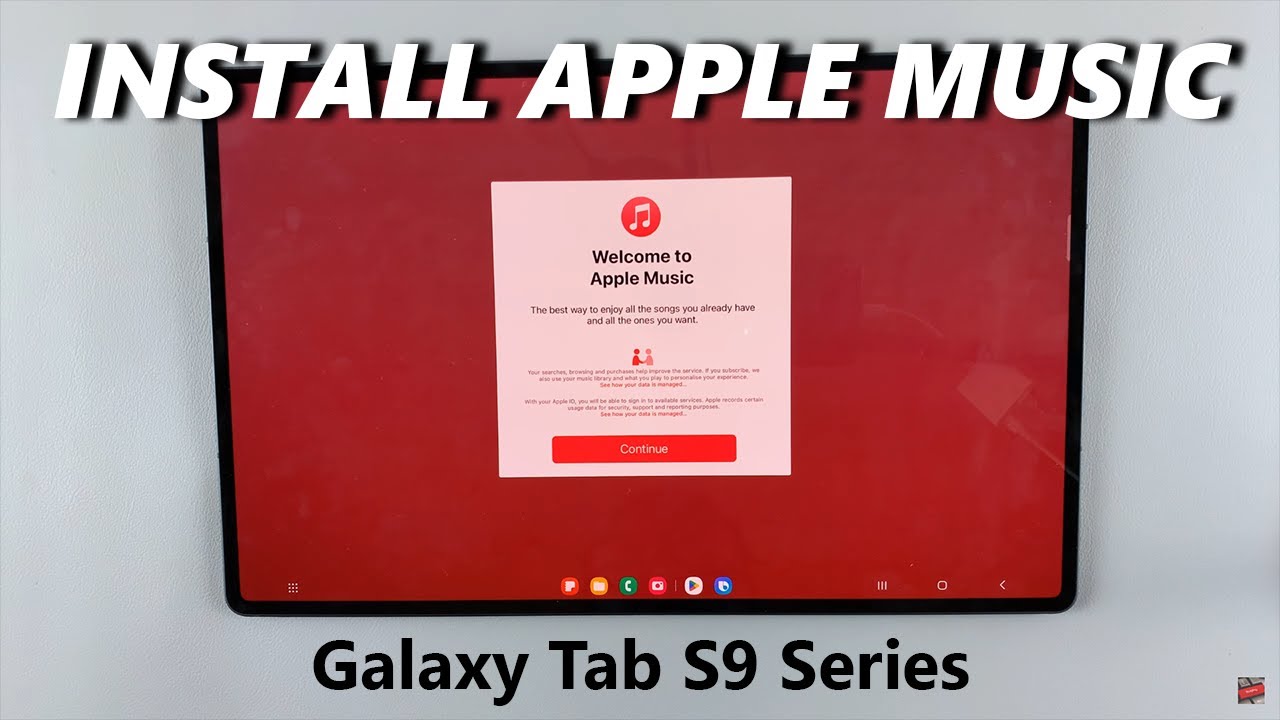How To Install Apple Music On Samsung Galaxy Tab S9 / S9 Ultra