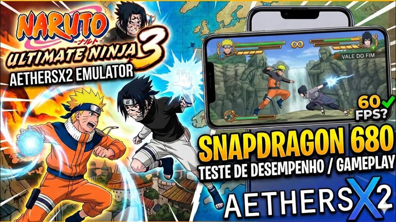 RODA EM QUALQUER UM?! 😱 NARUTO ULTIMATE NINJA 3 NO SNAPDRAGON 680 (Aethersx2)
