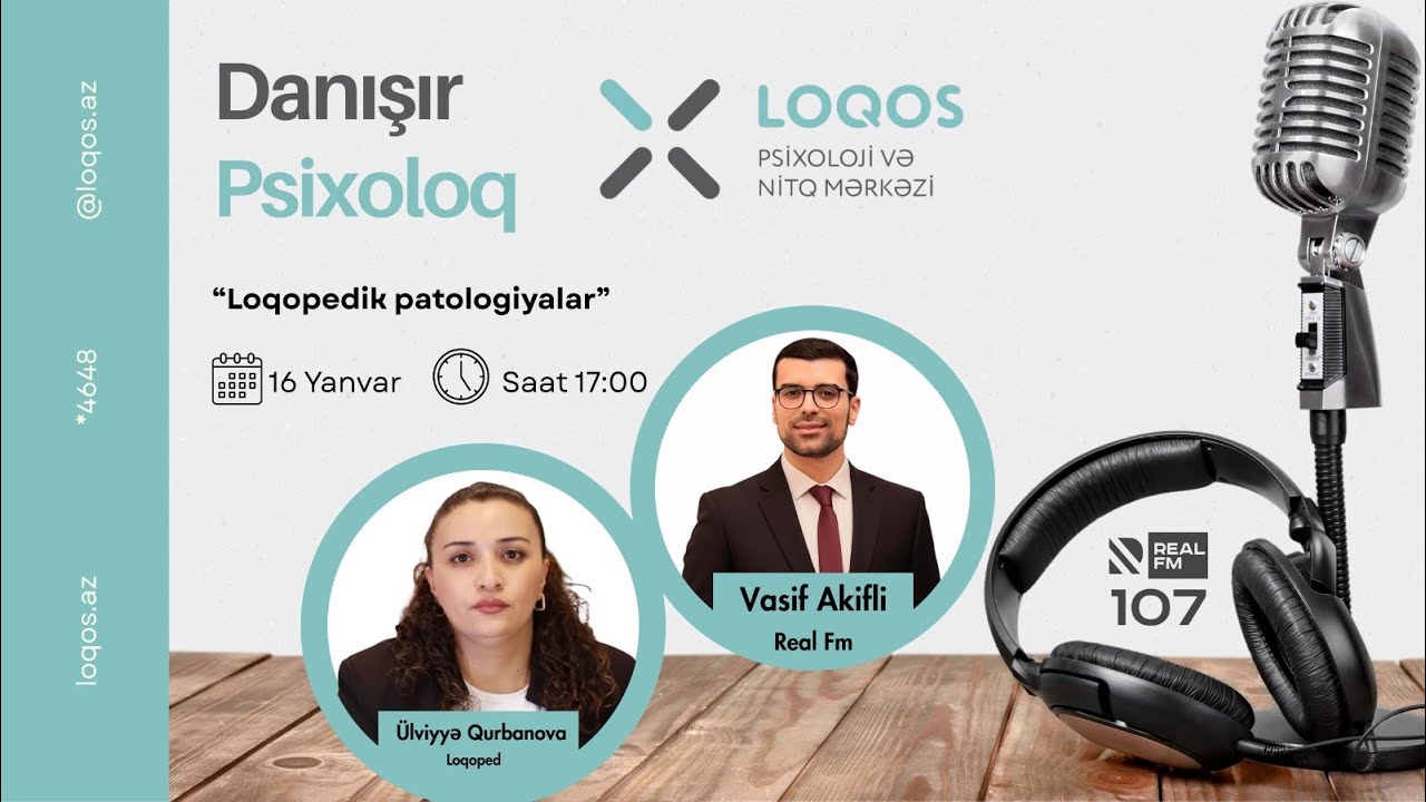 Danışır Psixoloq/Vasif Akifli/Real Fm 107/Nitq patologiyaları/16.01.2026