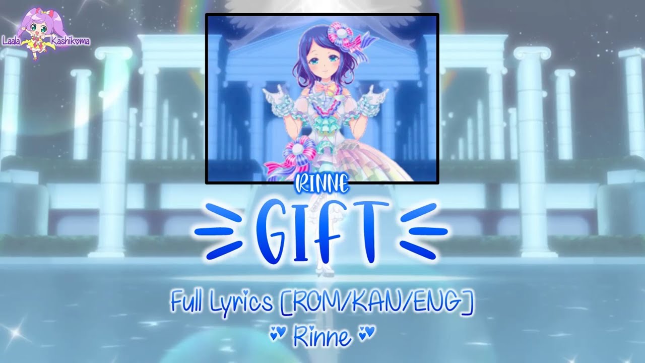 Gift｜Rinne｜FULL+LYRICS[ROM/KAN/ENG]｜Pretty Rhythm Rainbow Live