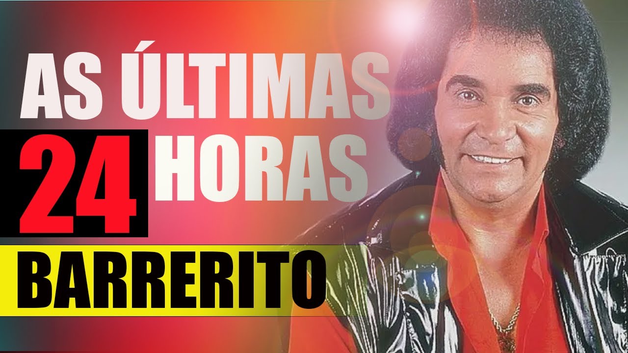 BARRERITO ÚLTIMAS 24 HORAS