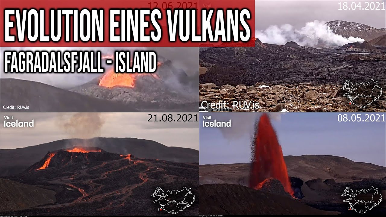 Evolution eines Vulkans - 18.04.2021 bis 17.09.2021 - Videos von der Entstehung - Fagradalsfjall