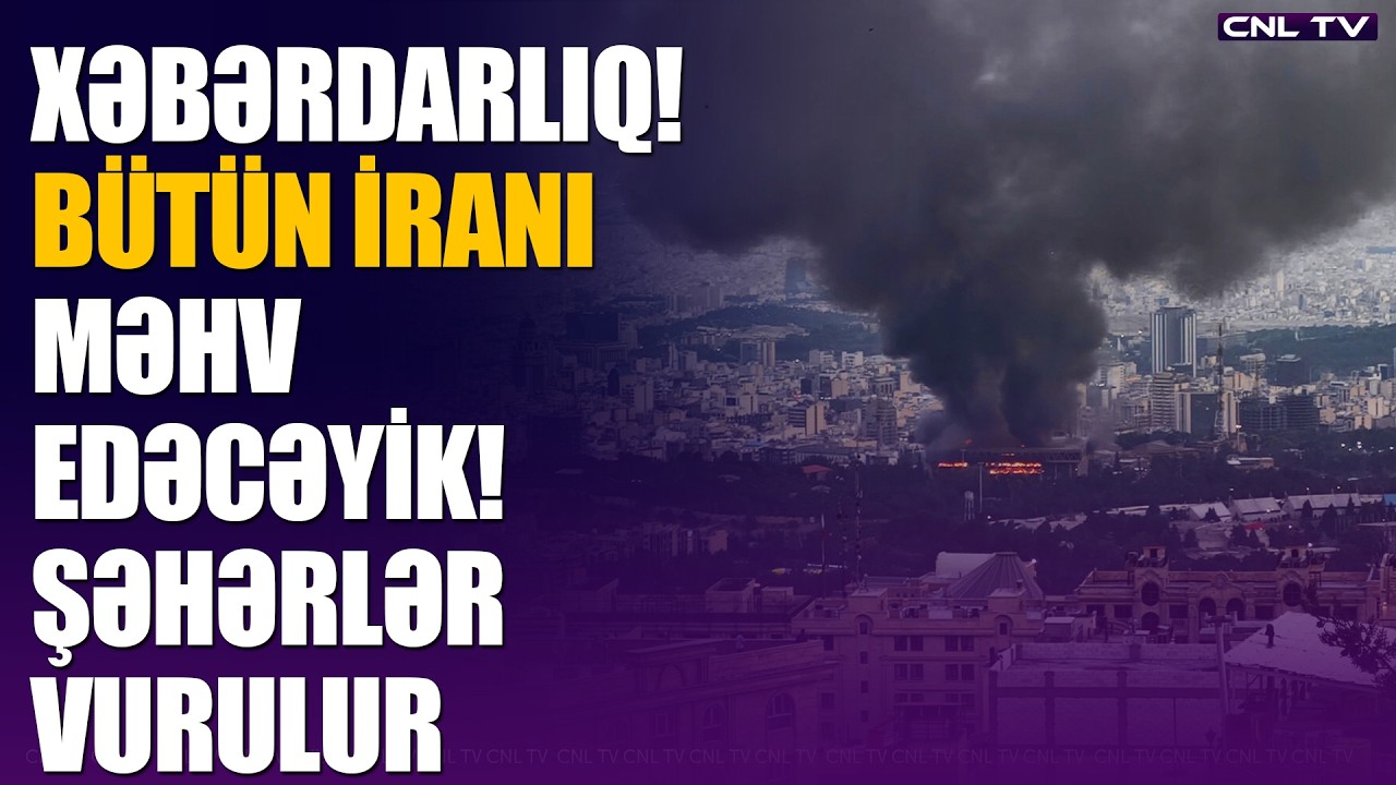 İrana hücumlar davam etdirilir! SON DƏQİQƏ MƏLUMATLAR