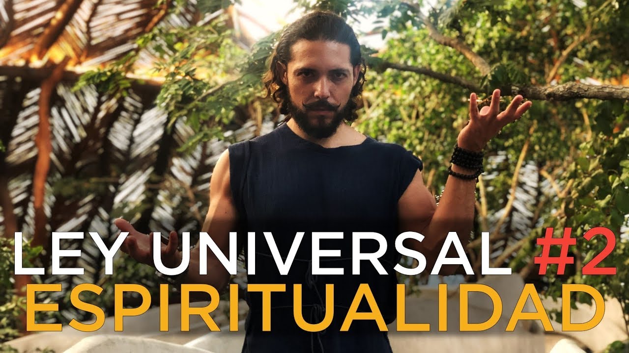LEY UNIVERSAL #2 ESPIRITUALIDAD | CAUSA Y EFECTO | KYBALION #CaminoDelAlfa #ForjandoAcero