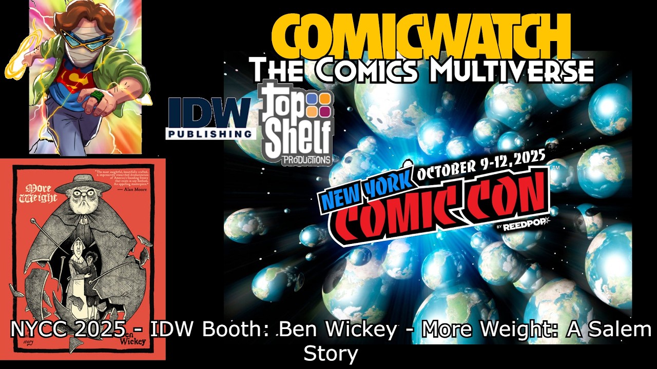 NYCC 2025 - IDW Booth: Ben Wickey - More Weight: A Salem Story
