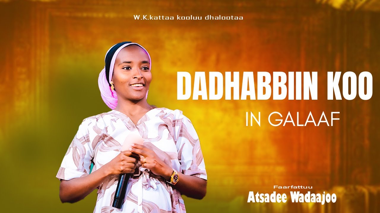 DADHABBIIN KOO HI GALAAF //LIVE WORSHIP// ATSADETEMESGEN// KOOLUU TV YOU TUBE