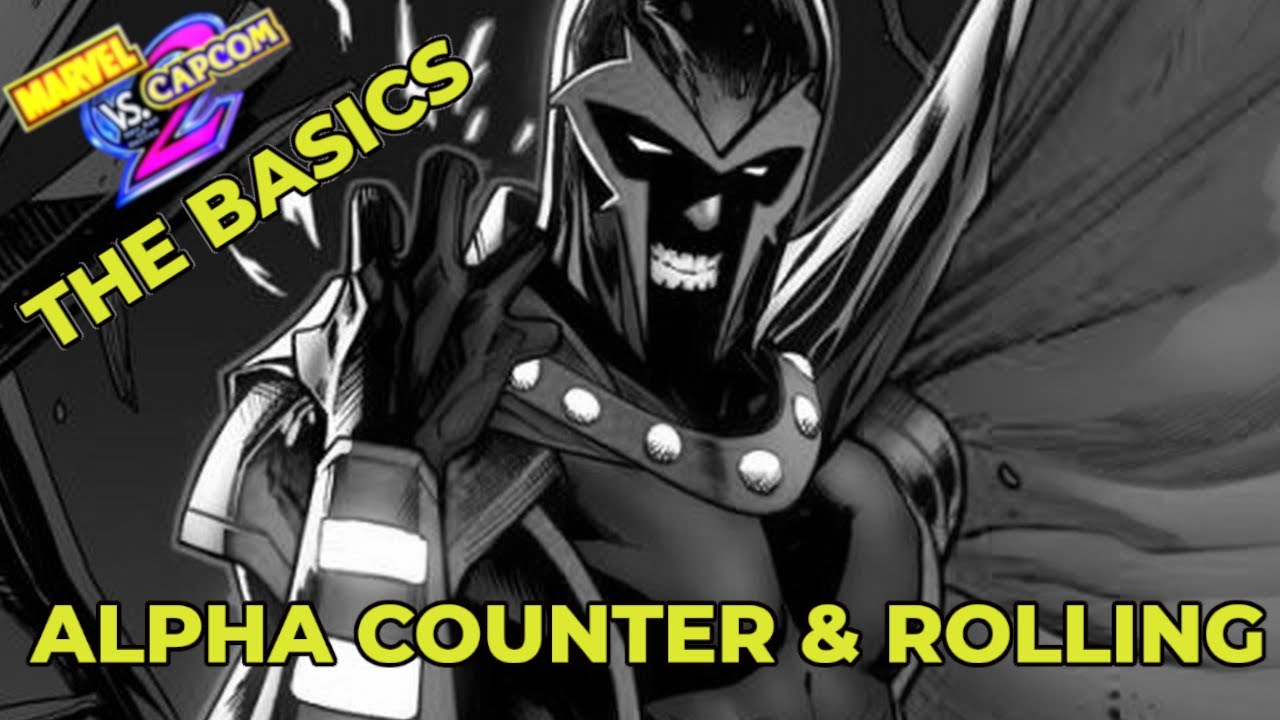 MvC2 THE BASICS: ALPHA COUNTER & ROLLING