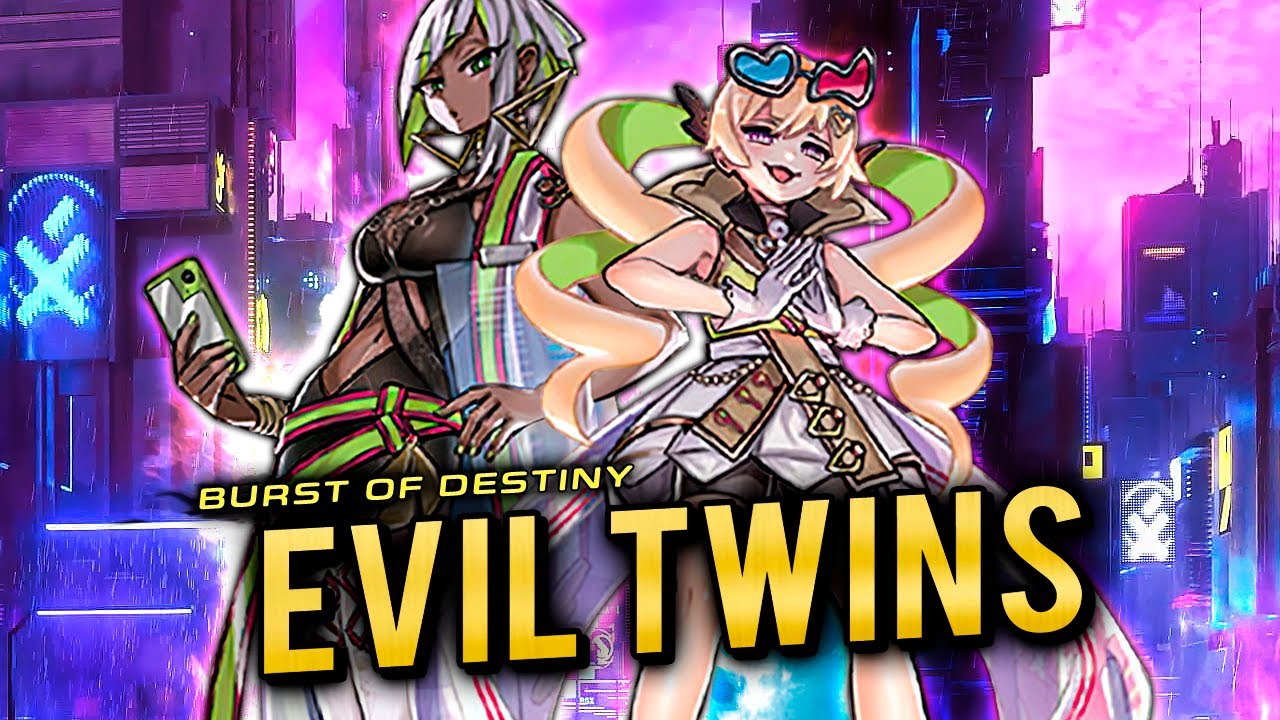 Deck EVIL TWIN + Análisis 📈 | POST BURST OF DESTINY