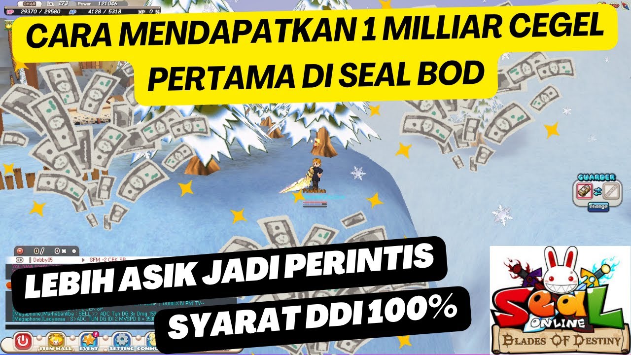 Seal Online BOD - Cara Mendapatkan 1 Milliar Cegel Pertama setelah Achieve DDI 100%