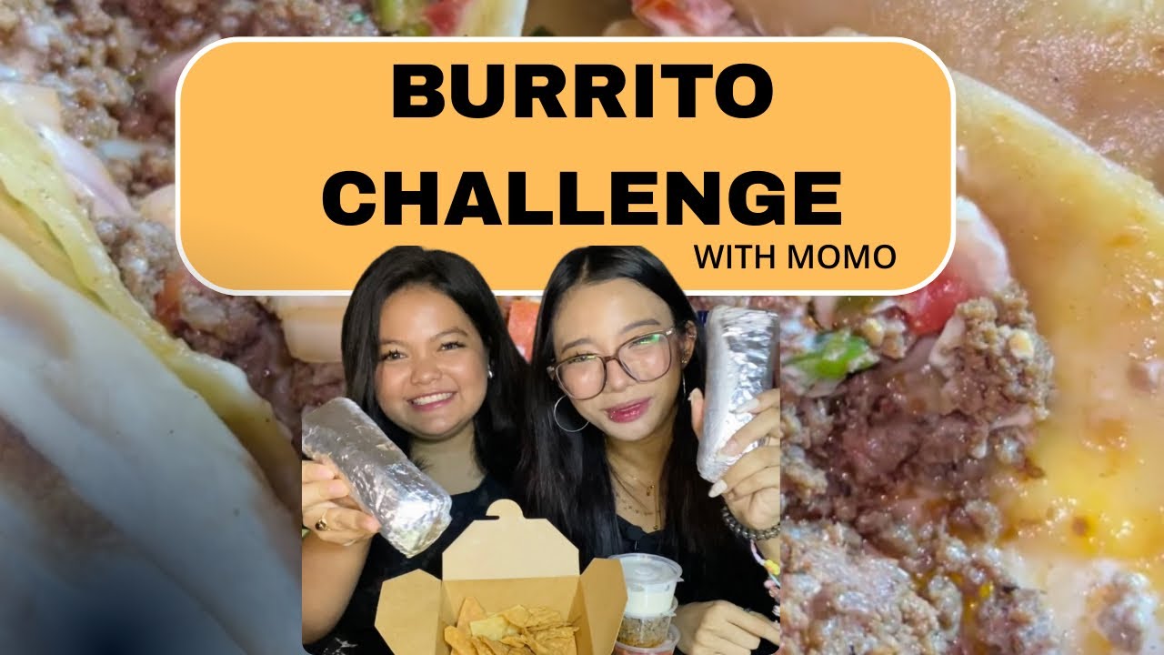 Burrito Challenge with MoMo 🌯💕 #mukbang #food #burrito #foodchallenge  @MoMovlogssss 