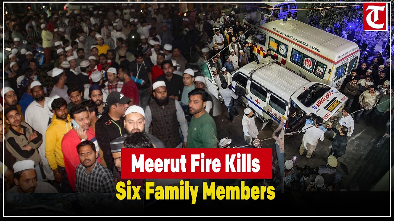 Tragic Fire in Meerut: 6 Family Members Burnt Alive, Investigation Underway