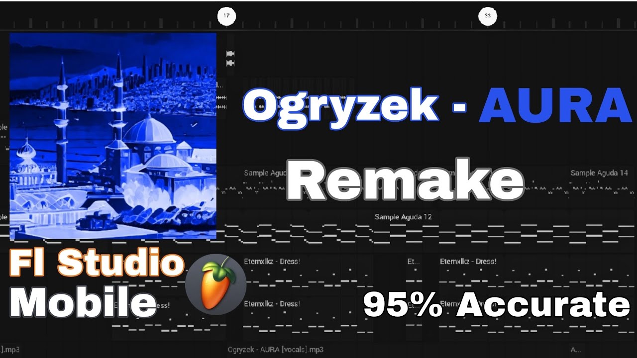 Ogryzek - AURA    FL Studio Mobile Remake by M&pound;&ETH;IK ( 95% Accurate )