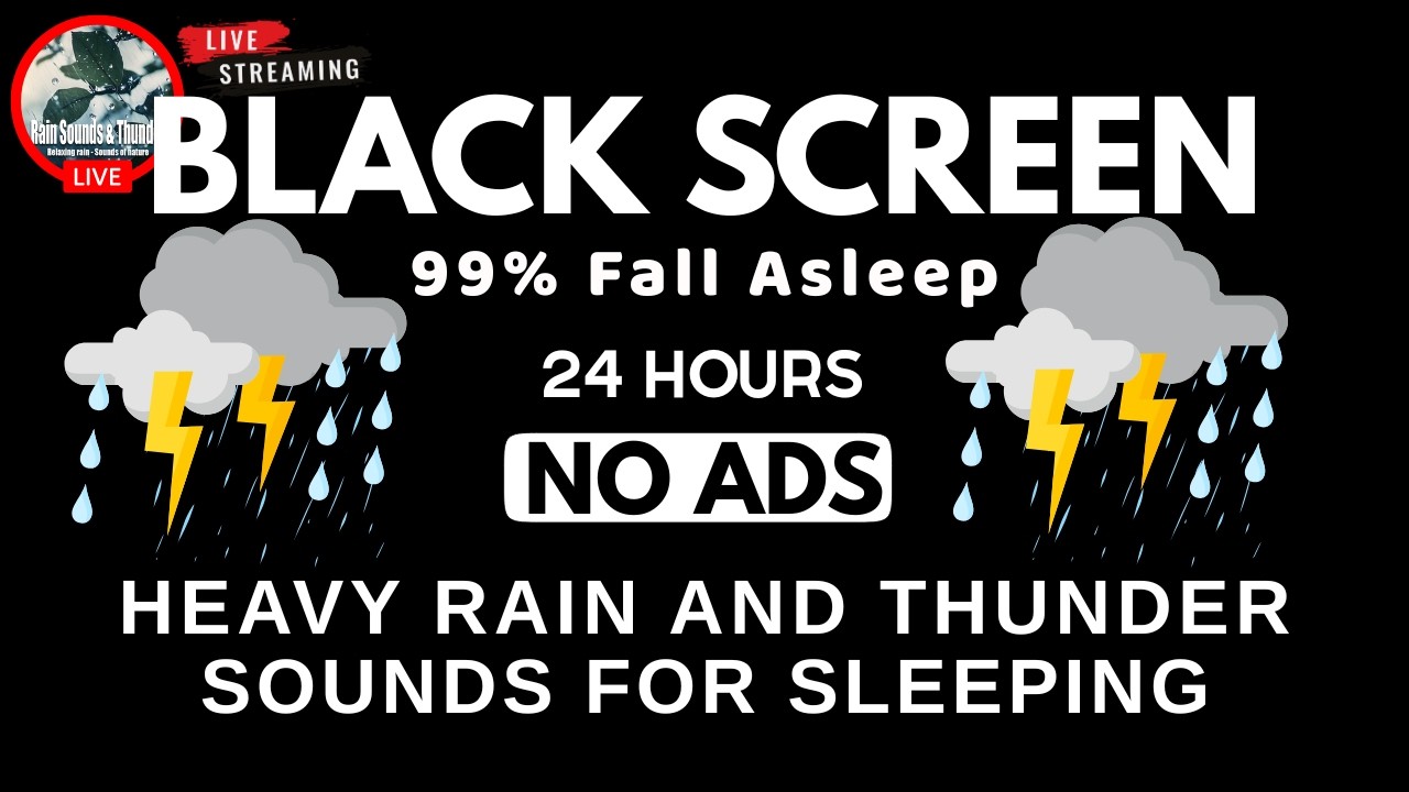 🔴 Heavy Rain and Thunder Sounds for Sleeping - Black Screen No Ads | Deep Storm to Fall Asleep Fast