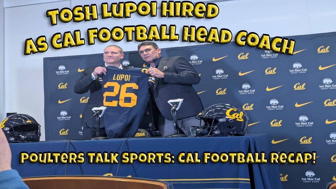 Cal Football Report: Tosh Lupoi Hired As Next Cal Football Coach