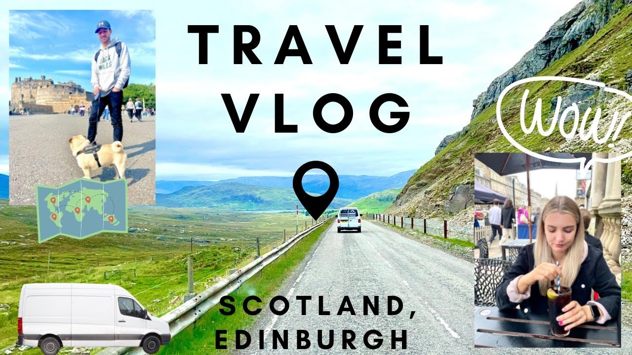 Travelling To Scotland | Edinburgh | Starting The North Coast 500 | Road Trip