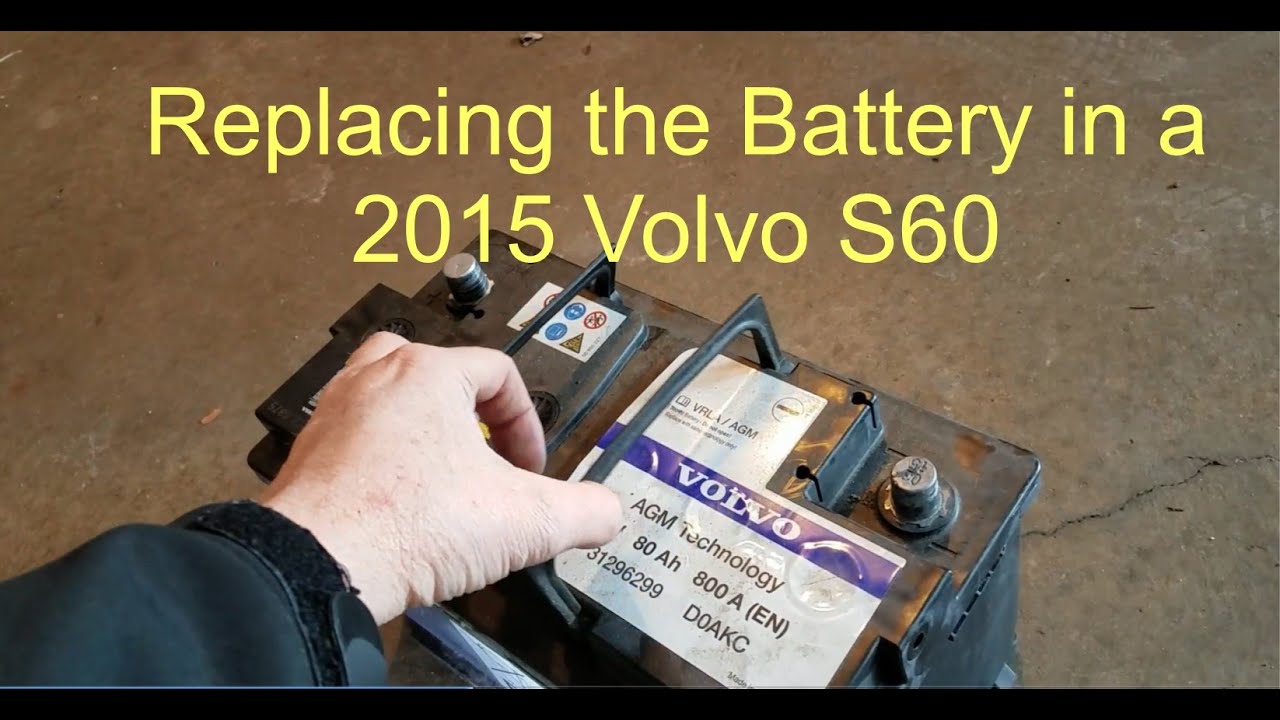 Changing the Battery on 2015 Volvo S60